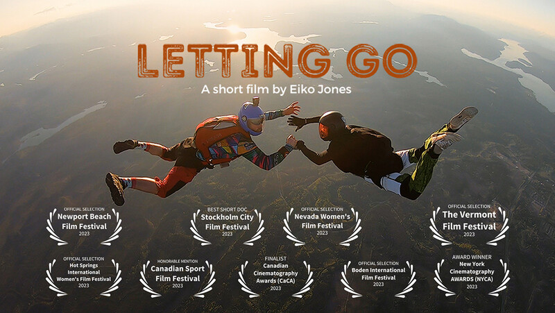 Poster of the short doc LETTING GO by Eiko Jones about women. learning skydiving to overcome anxiety, depression and loss.