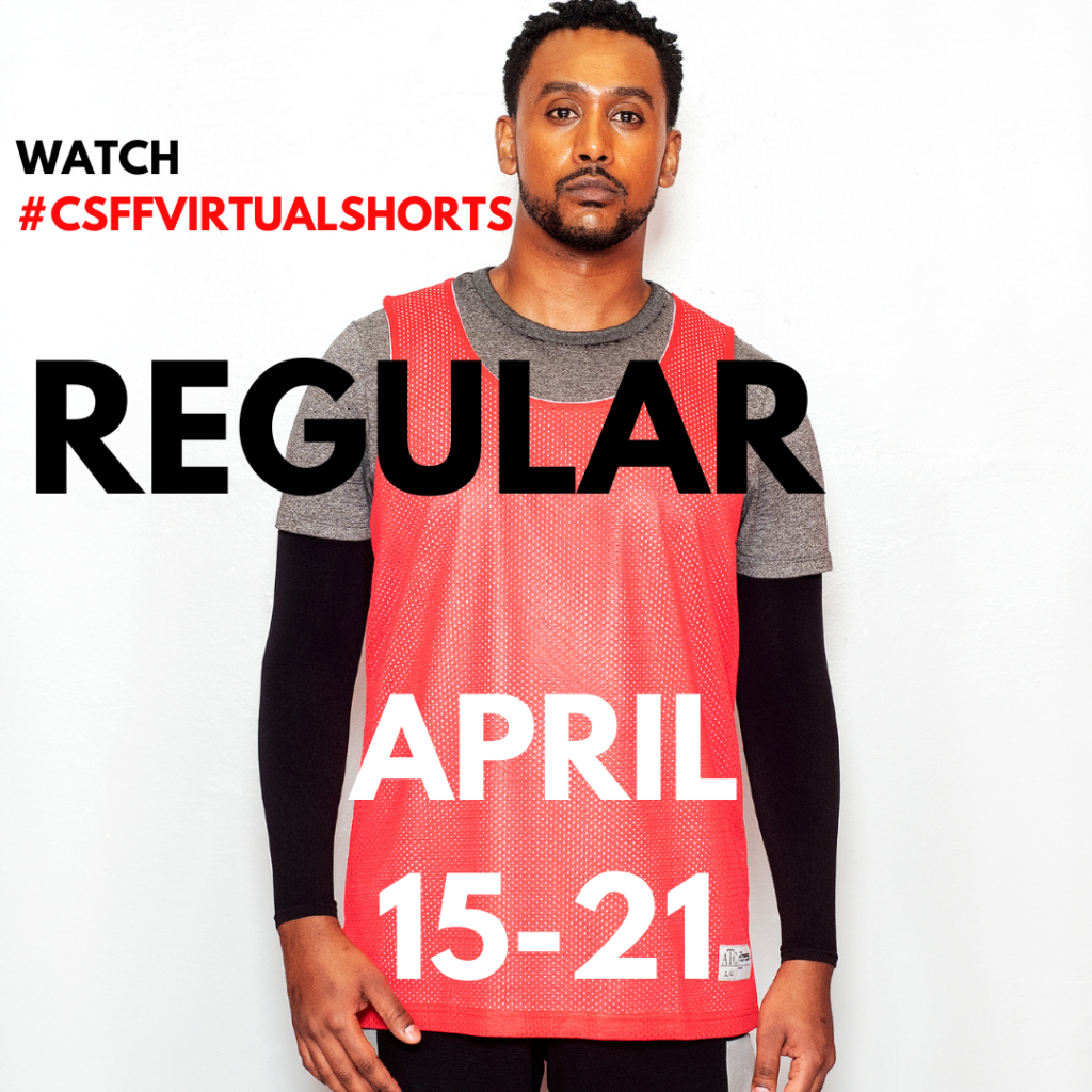 Image from the short film REGULAR. A Black man wearing a red tank top over a grey T shirt stands against a white background. Text overlay says: Watch CSFF Virtual Shorts REGULAR April 15-21